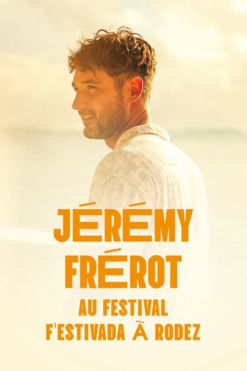 Affiche de Jérémy Frerot au F'Estivada de Rodez