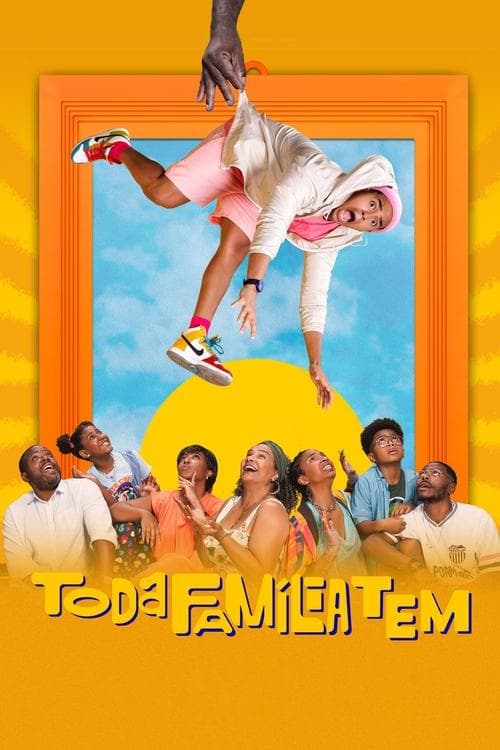 Affiche de Toda Família Tem