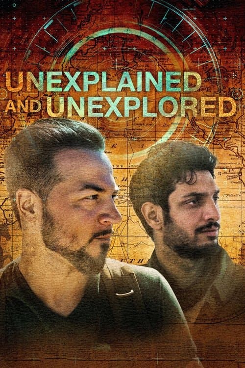 Affiche de Unexplained and Unexplored