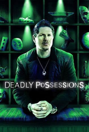 Affiche de Deadly Possessions