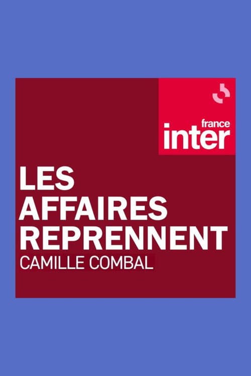 Affiche de Les affaires reprennent...