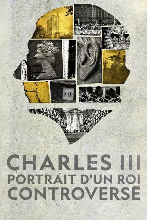 Affiche de Charles III : Portrait d’un roi controversé