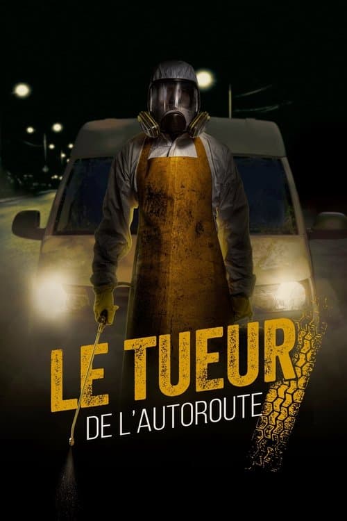 Affiche de Le tueur de l'autoroute