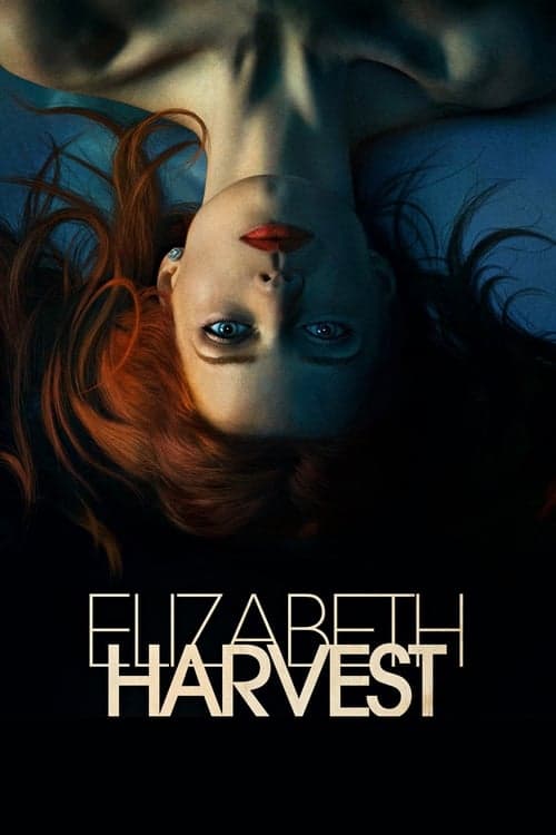 Affiche de Elizabeth Harvest