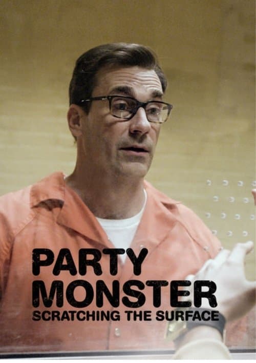 Affiche de Party Monster: Scratching the Surface