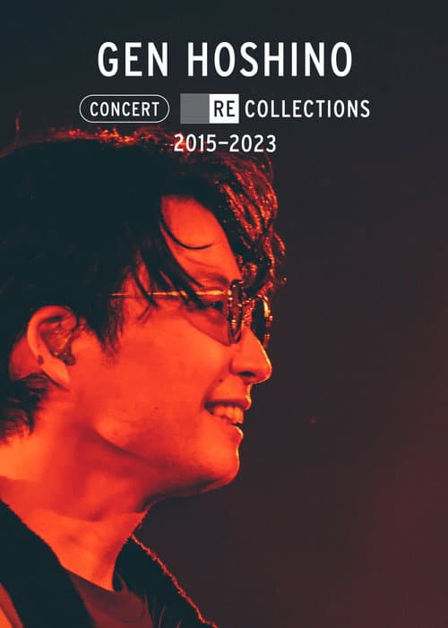 Affiche de Gen Hoshino - Concert Recollections 2015-2023