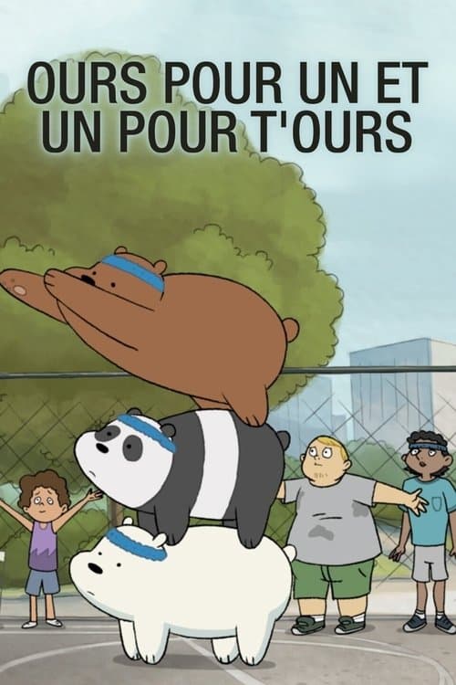 Affiche de Ours pour un et un pour t'ours