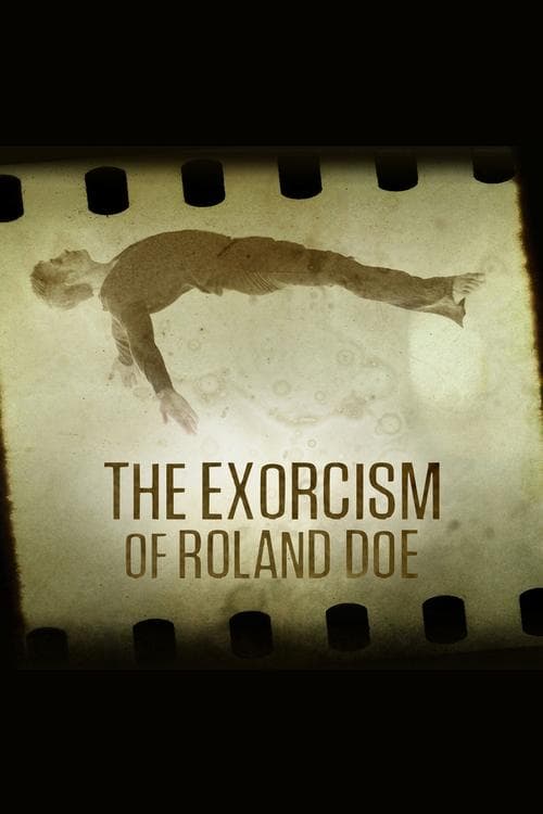 Affiche de L'exorcisme de Roland Doe