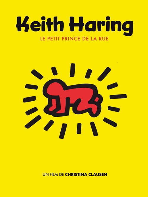 Affiche de Keith Haring, le petit prince de la rue