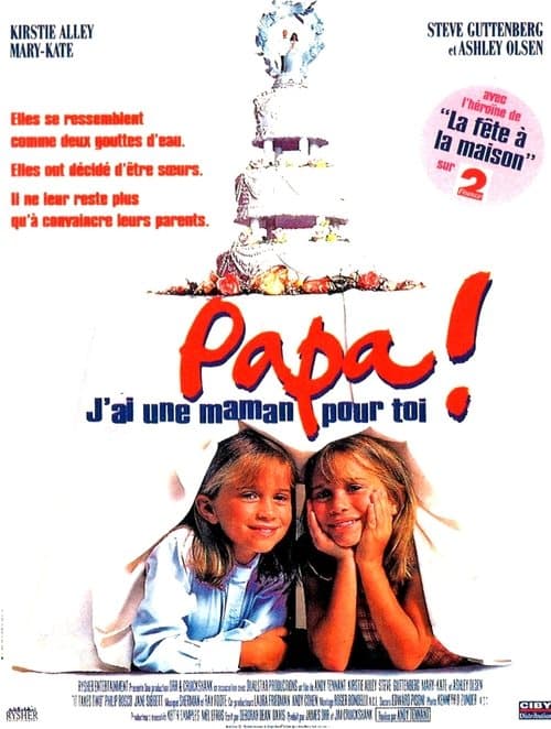 Affiche de Papa, j'ai une maman pour toi