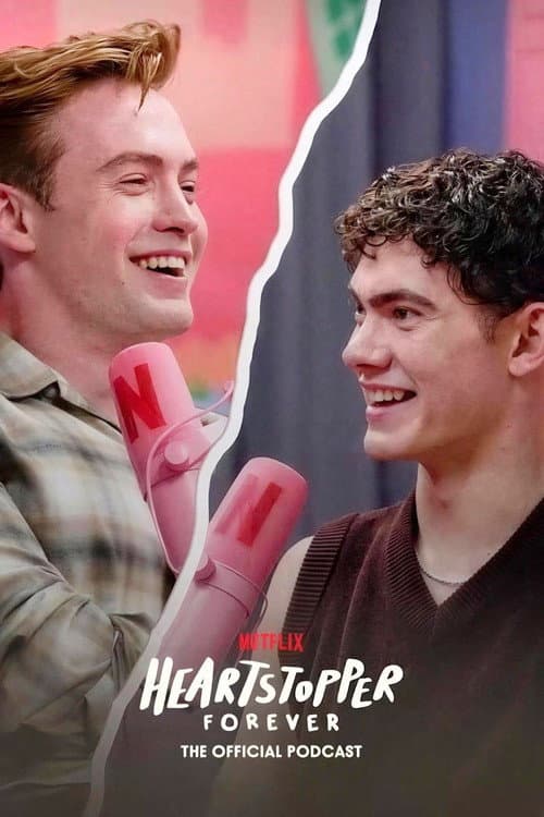 Affiche de Heartstopper Forever: The Official Podcast