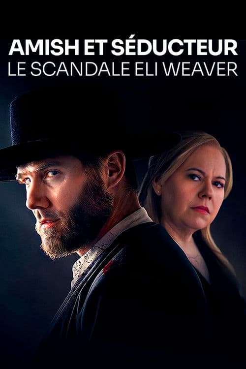 Affiche de Amish et séducteur : le scandale Eli Weaver
