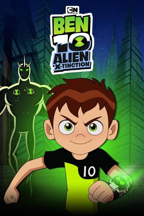 Affiche de Ben 10: Alien X-Tinction