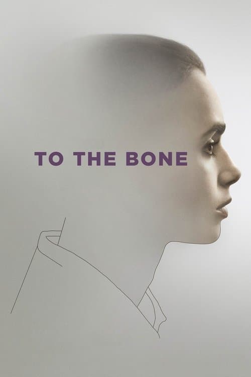 Affiche de To the Bone