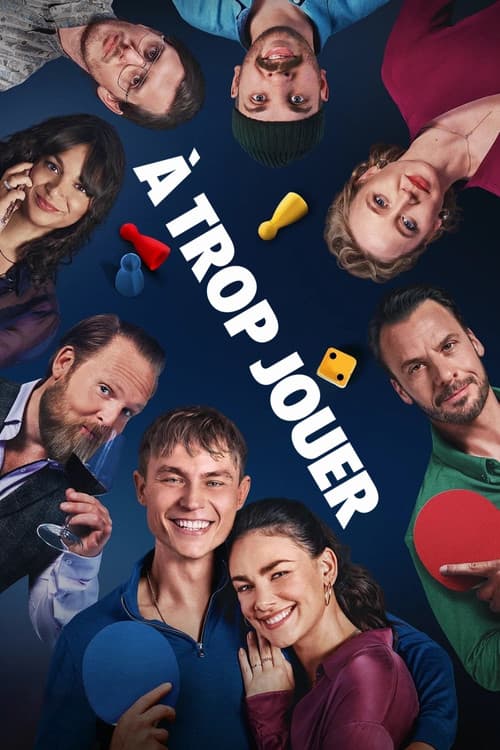 Affiche de À trop jouer