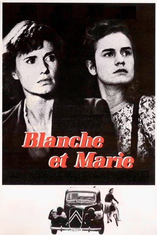Affiche de Blanche et Marie