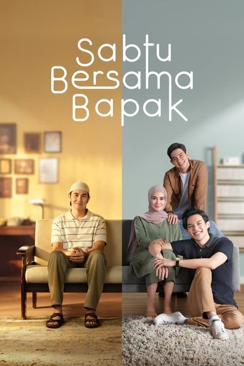 Affiche de Sabtu Bersama Bapak