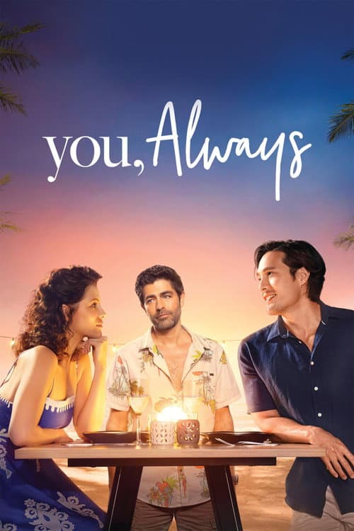 Affiche de You, Always