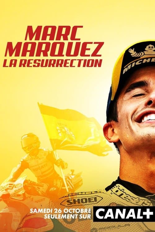Affiche de Marc Marquez, la résurrection