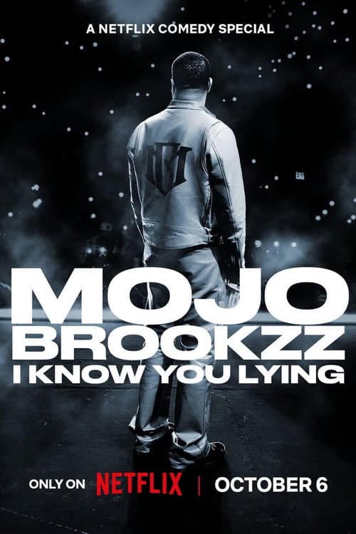 Affiche de Mojo Brookzz: I Know You Lying