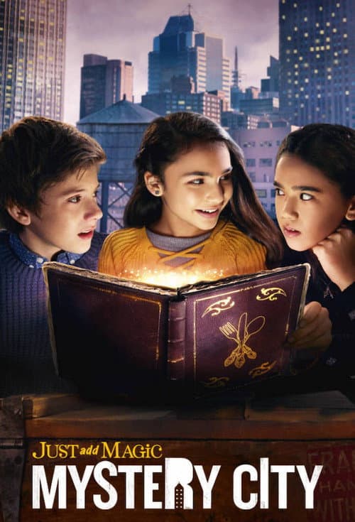 Affiche de Just add Magic : Mystery City