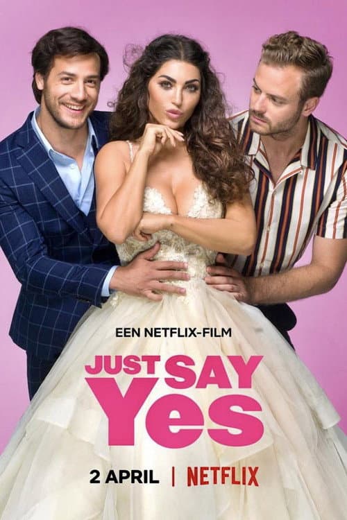 Affiche de Just Say Yes