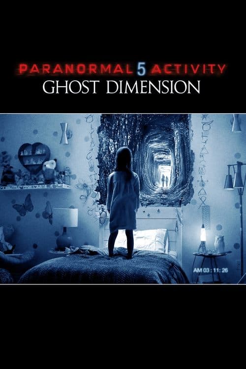 Affiche de Paranormal Activity 5 : Ghost Dimension