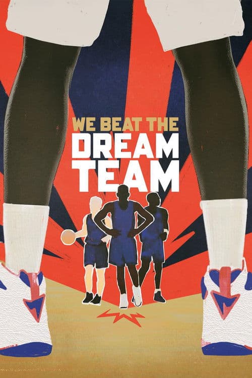 Affiche de We Beat the Dream Team