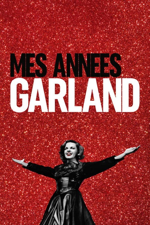 Affiche de Mes Années Garland