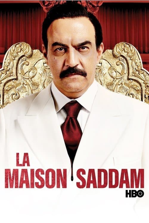 Affiche de House of Saddam