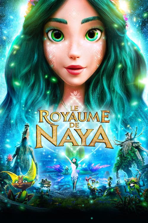 Affiche de Le Royaume de Naya