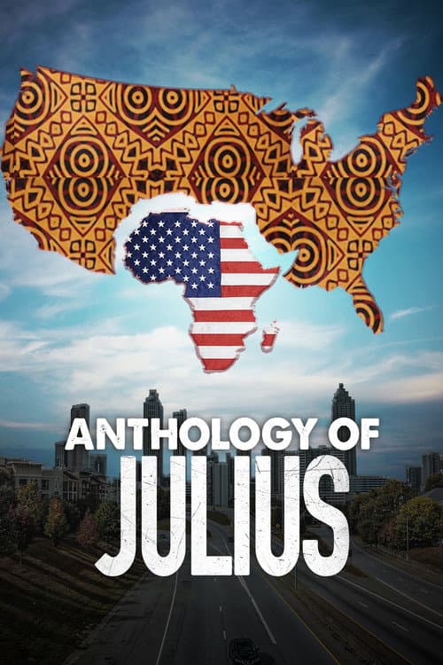 Affiche de Anthology of Julius