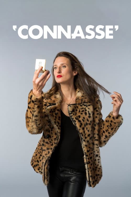 Affiche de 'Connasse'