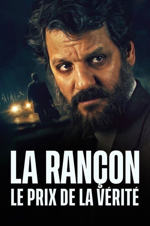 Affiche de La Rançon, le prix de la vérité
