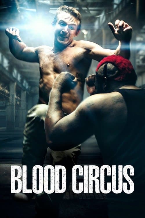 Affiche de Blood Circus