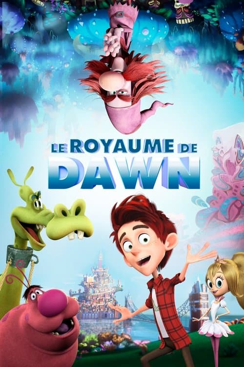 Affiche de Le Royaume de Dawn