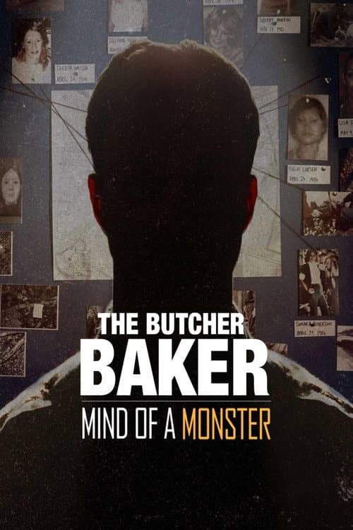Affiche de The Butcher Baker: Mind of a Monster