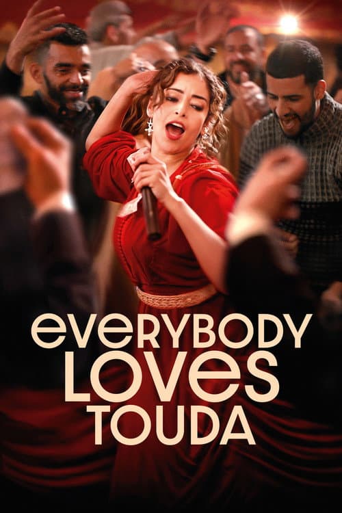 Affiche de Everybody Loves Touda