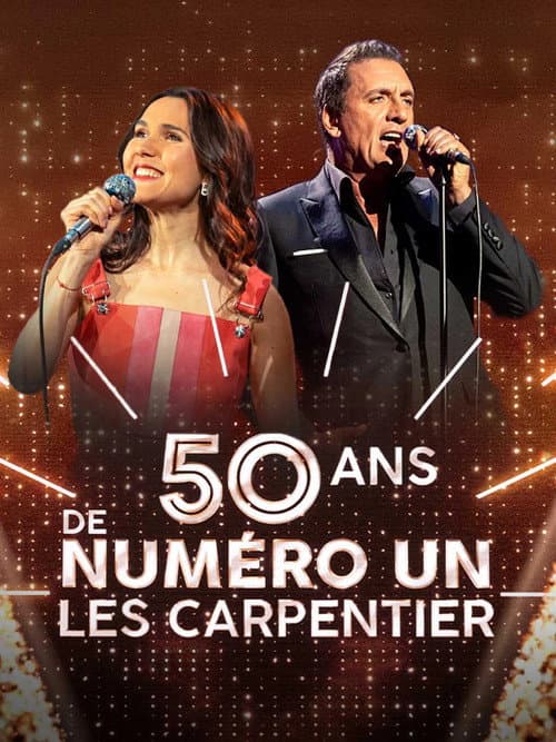 Affiche de 50 ans de Numéro Un - Les Carpentier