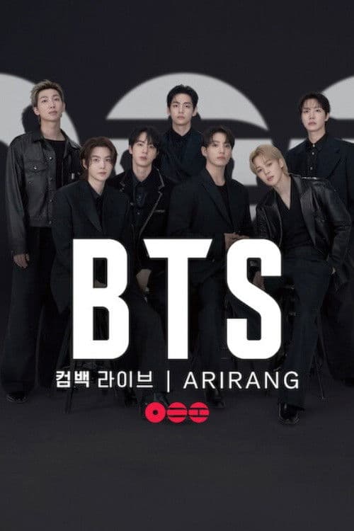 Affiche de BTS THE COMEBACK LIVE | ARIRANG