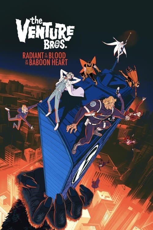 Affiche de The Venture Bros.: Radiant Is the Blood of the Baboon Heart