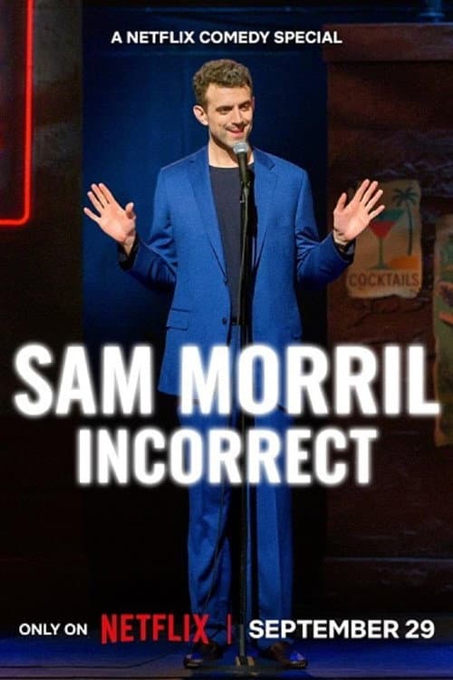 Affiche de Sam Morril: Incorrect