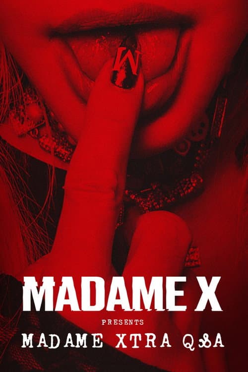 Affiche de Madame X Presents: Madame Xtra Q&A