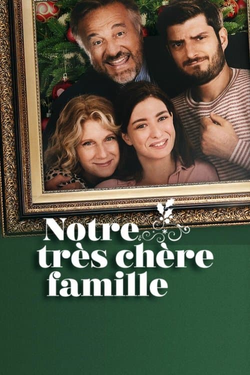 Affiche de Notre très chère famille