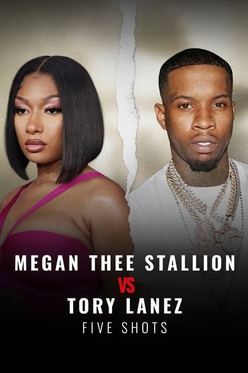 Affiche de Megan Thee Stallion vs Tory Lanez: Five Shots