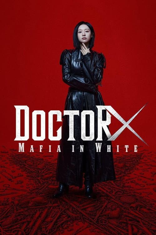 Affiche de Doctor X : Mafia en blouse blanche