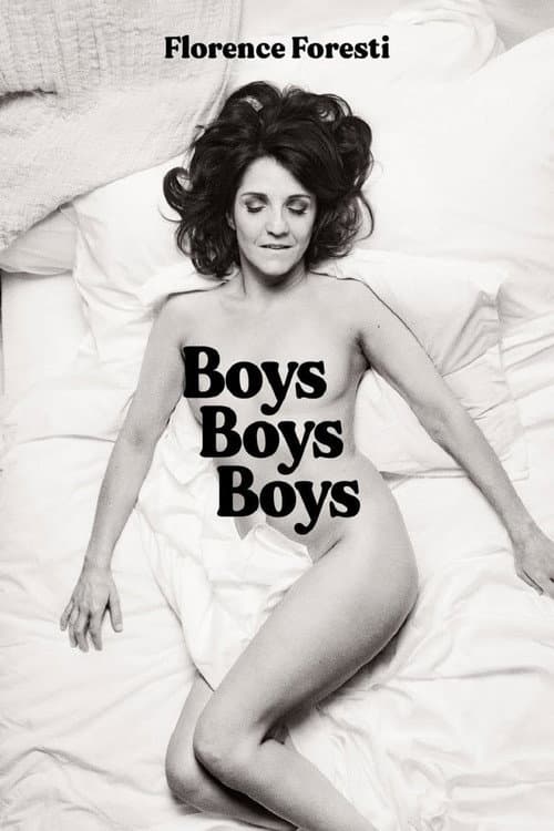 Affiche de Florence Foresti : Boys Boys Boys