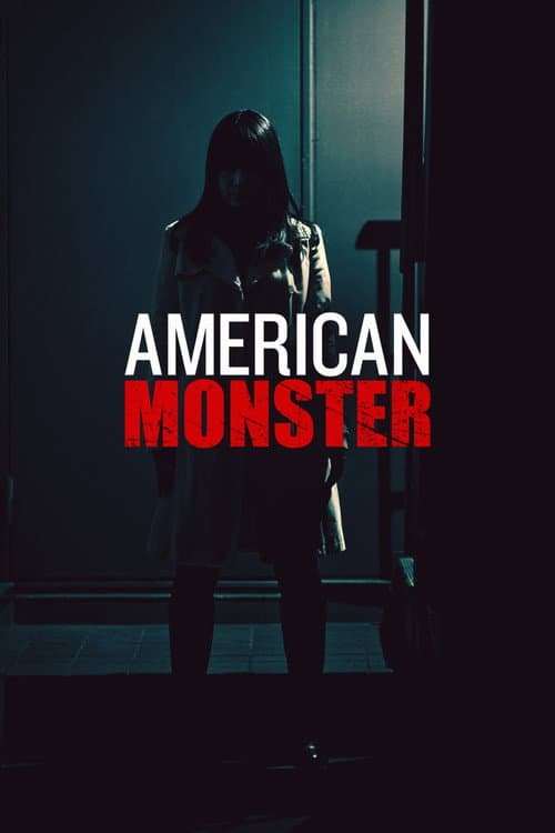 Affiche de American Monster