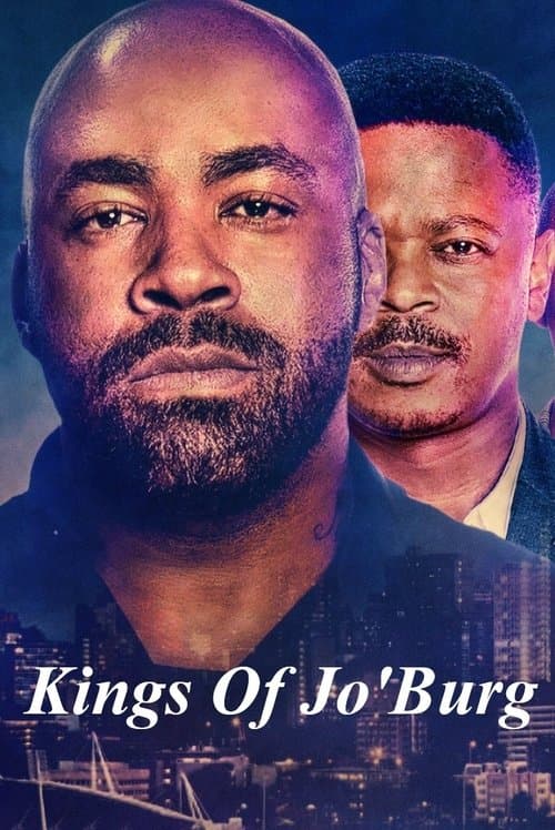 Affiche de Kings of Jo'Burg