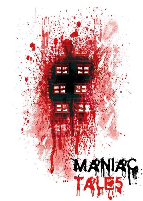 Affiche de Maniac Tales